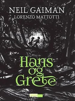 Omslag: "Hans og Grete" av Neil Gaiman